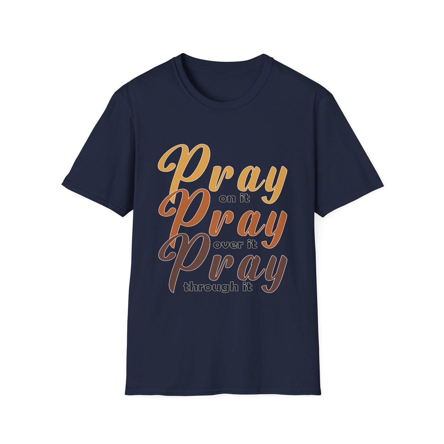 Pray on it T-Shirt - Regular Fit