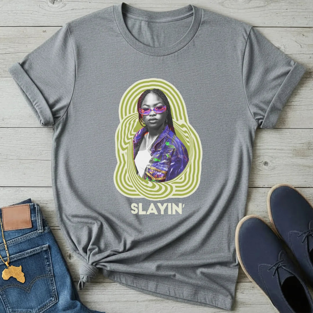 Slayin' T-Shirt