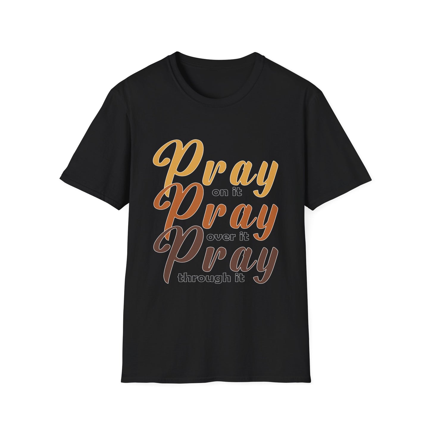 Pray on it T-Shirt - Regular Fit