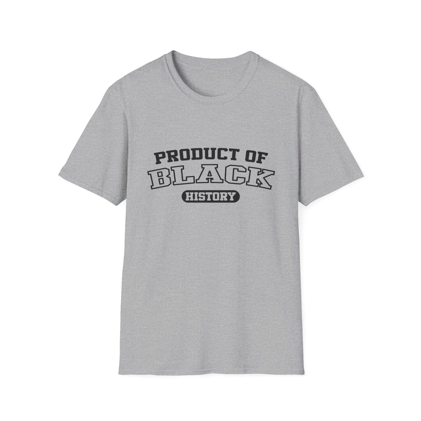 Product of Black History T-Shirt - Regular Fit