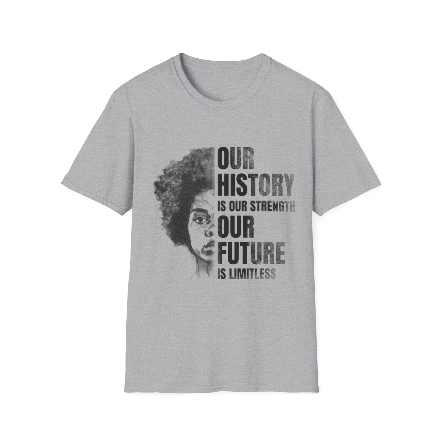 Our History Our Future T-Shirt - Regular Fit