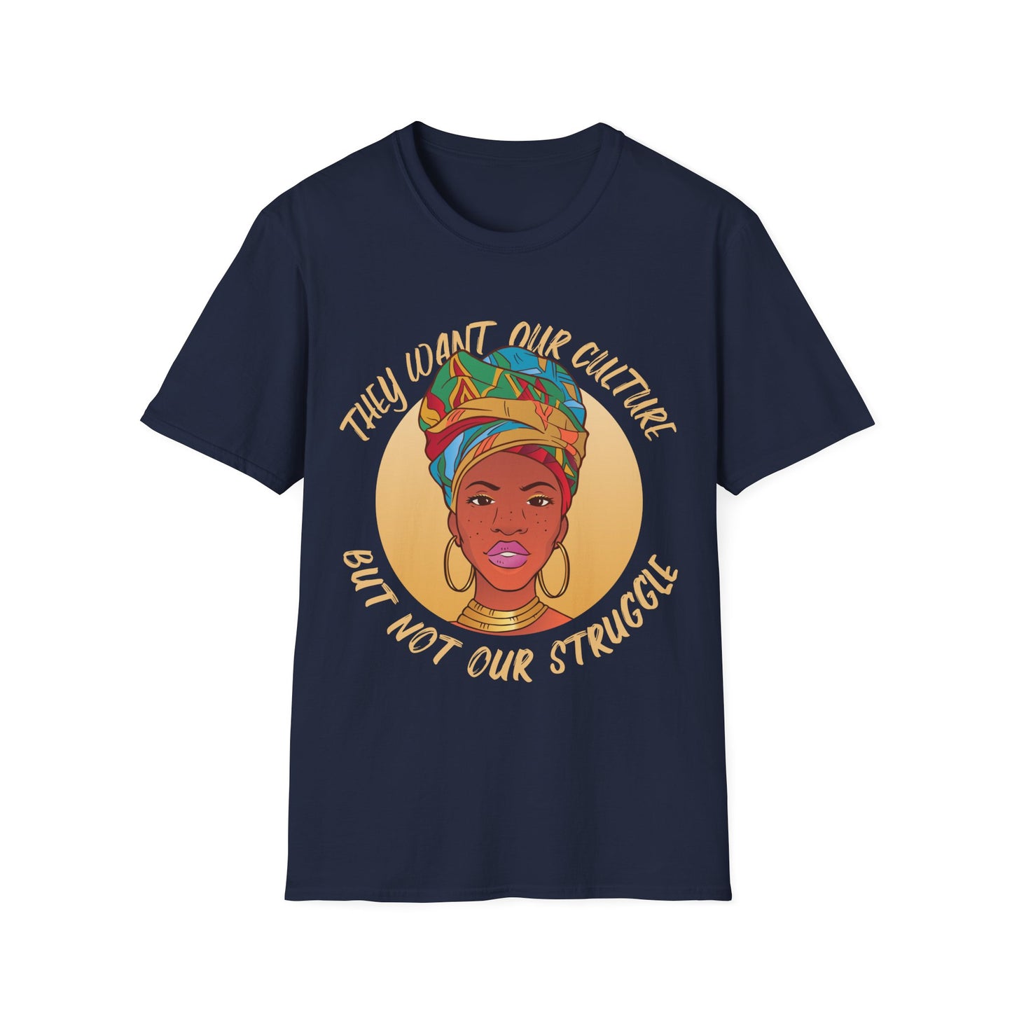 They want our Culture T-Shirt - Regular Fit