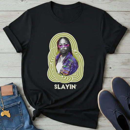 Slayin' T-Shirt