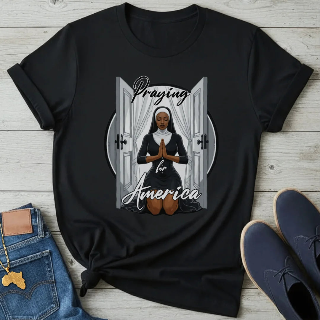 Praying for America T-Shirt