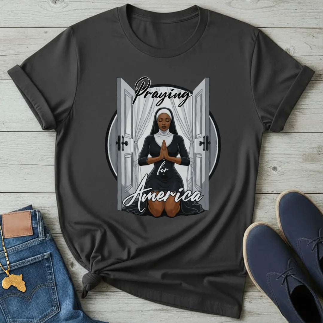 Praying for America T-Shirt