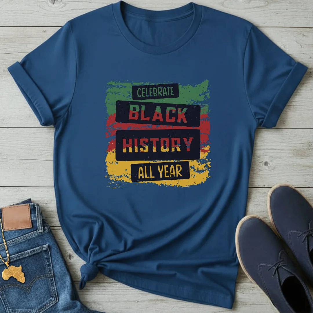 All Year Black History T-Shirt