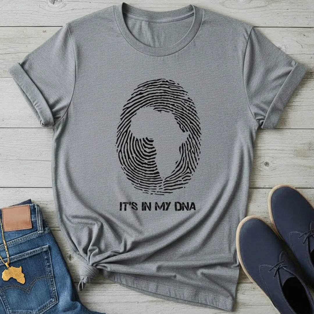 It's in my DNA T-Shirt