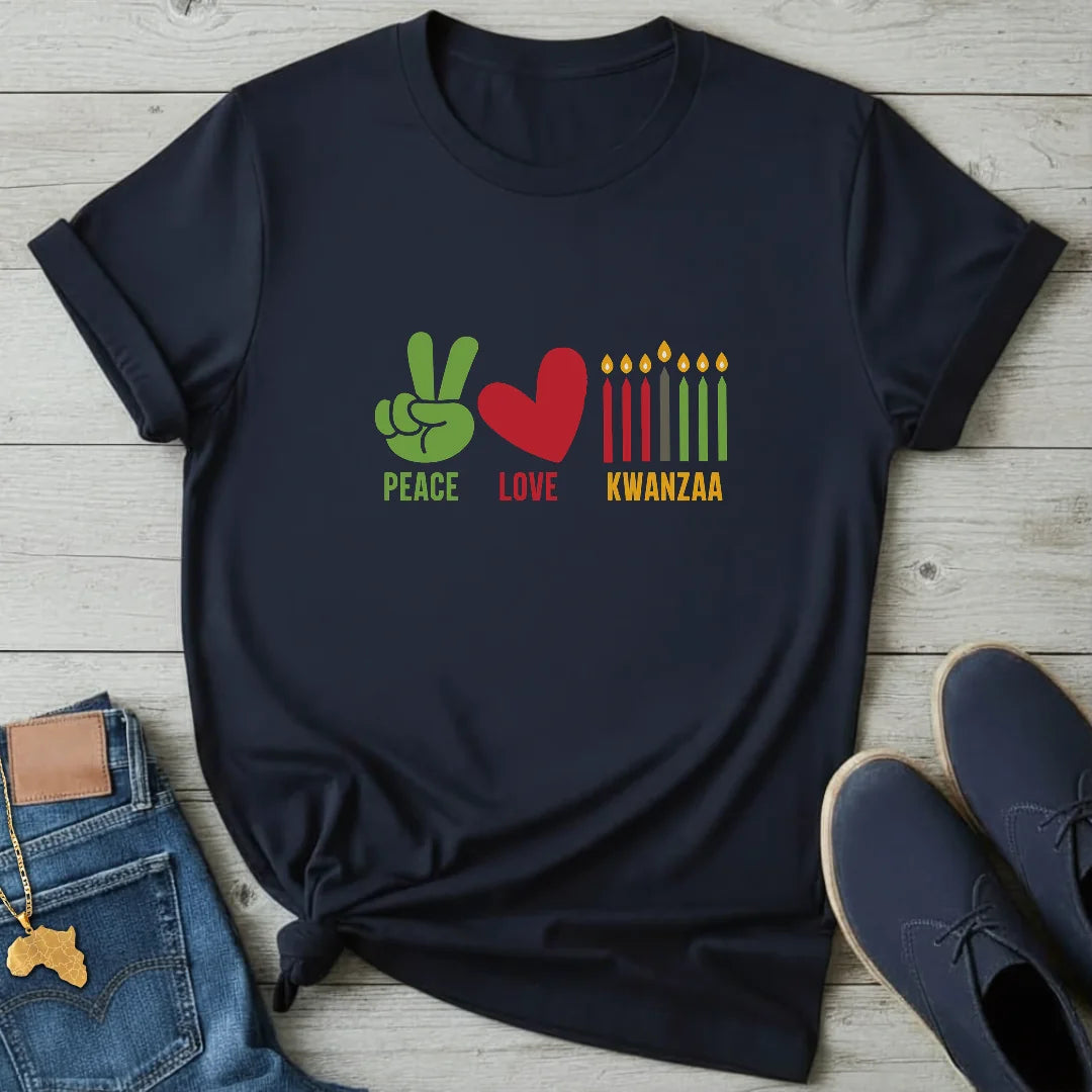 Peace Love Kwanzaa T-Shirt