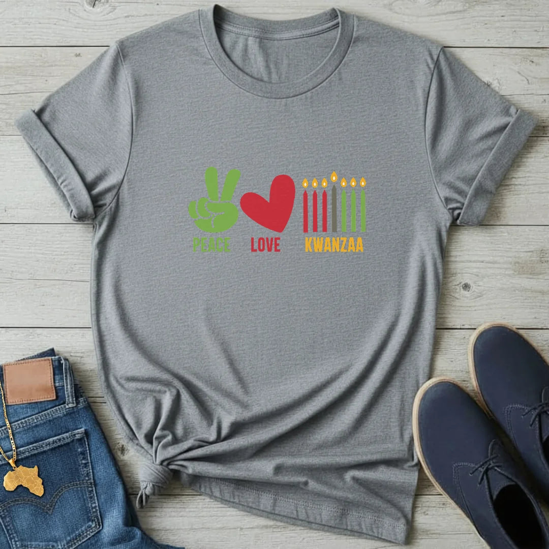 Peace Love Kwanzaa T-Shirt