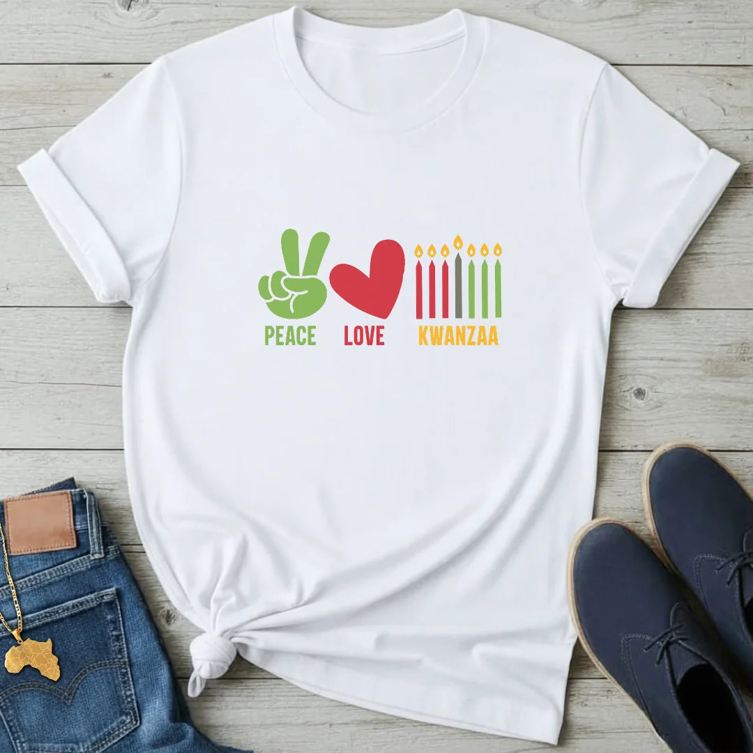 Peace Love Kwanzaa T-Shirt