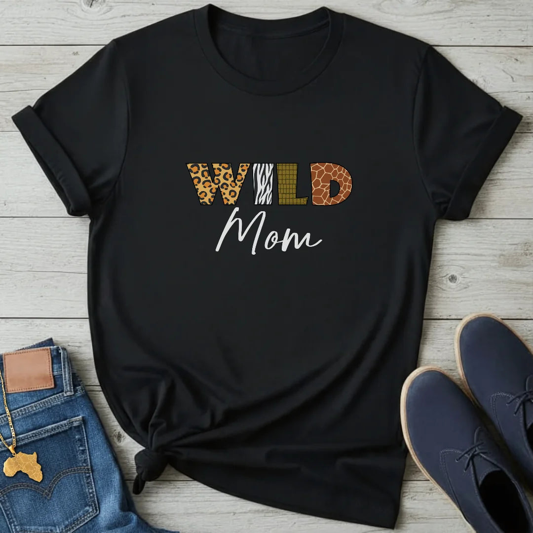 Wild Mom T-Shirt