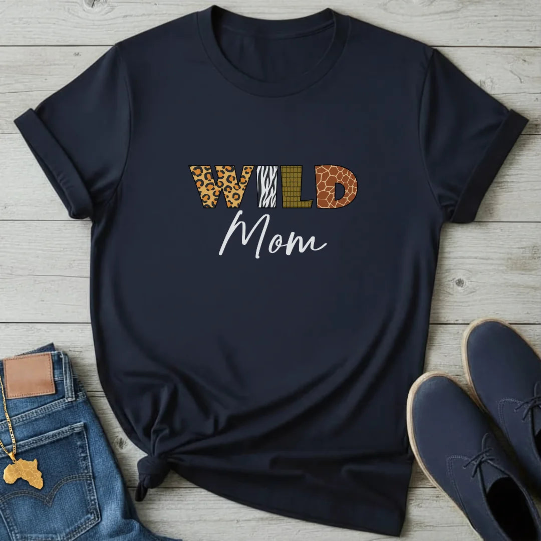 Wild Mom T-Shirt