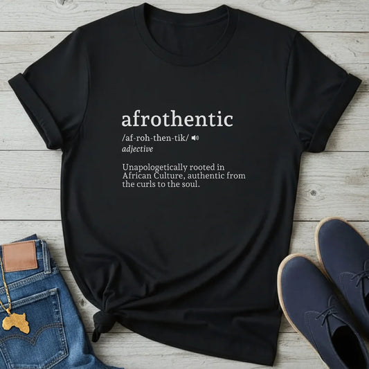 Afrothentic Dictionary T-Shirt