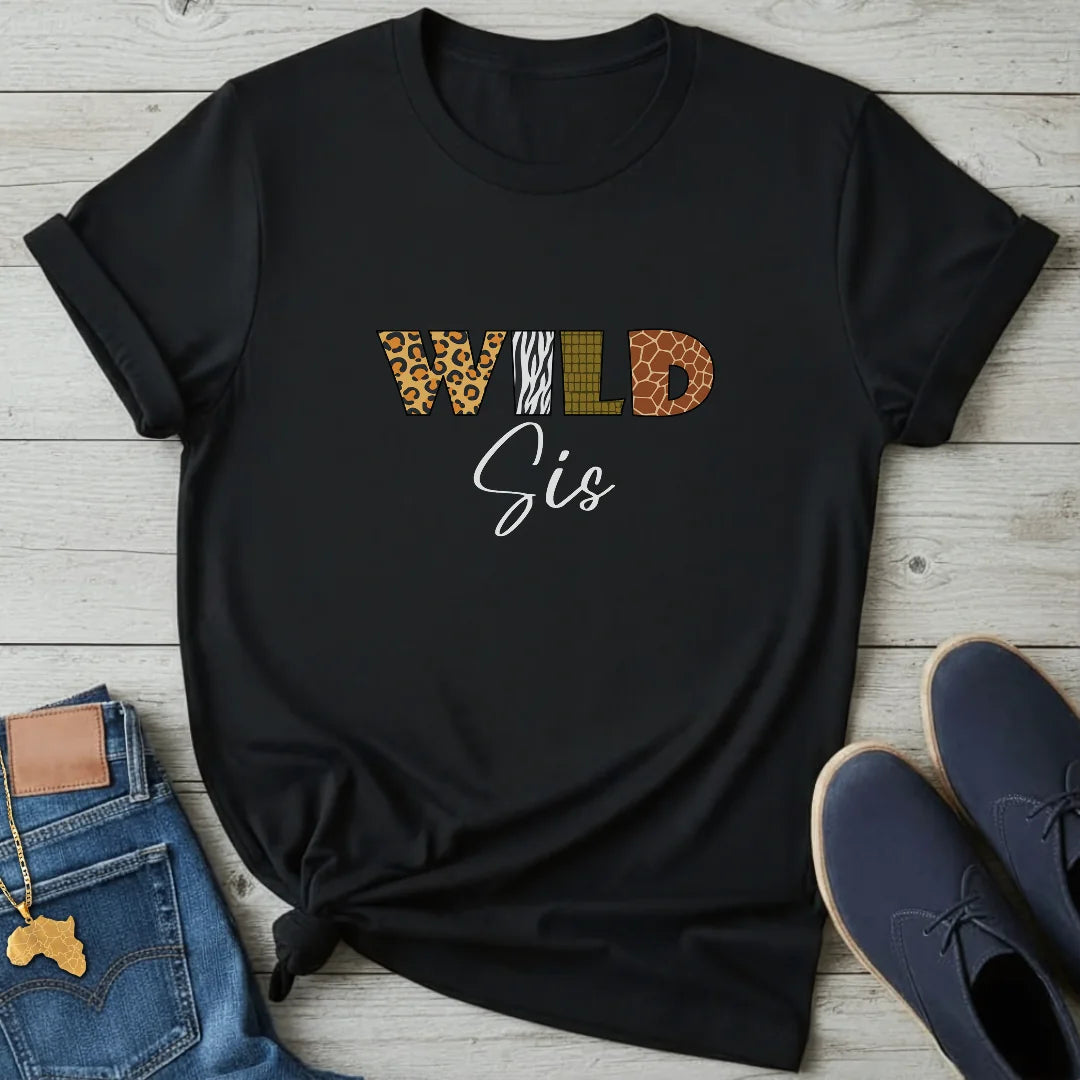 Wild Sis T-Shirt