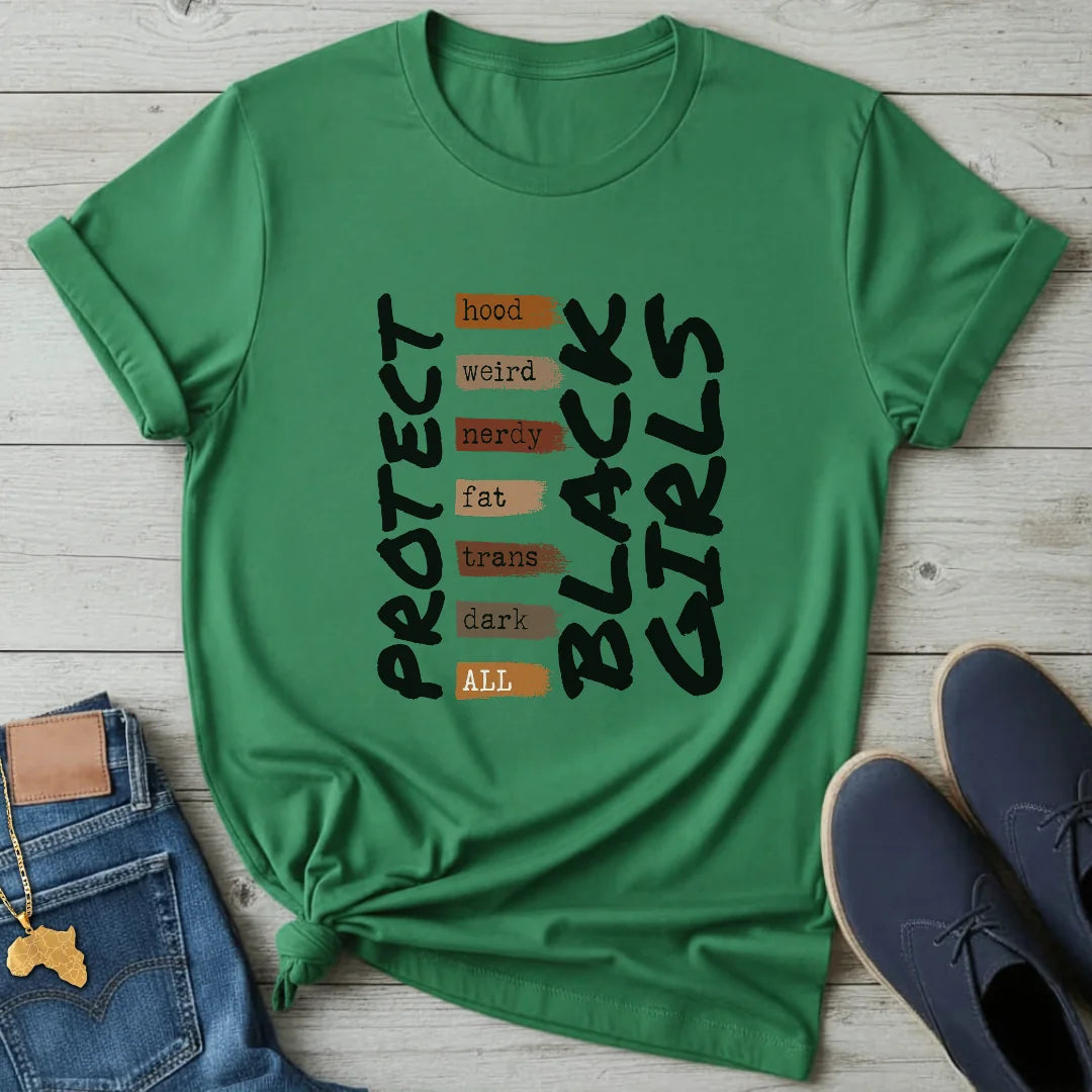 Protect Black Girls T-Shirt
