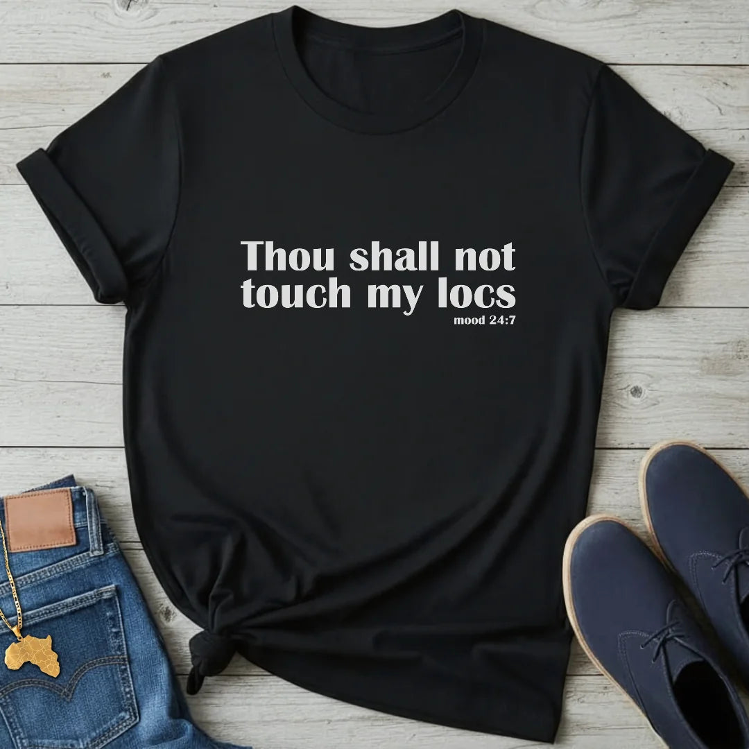 Thou shall not touch T-Shirt