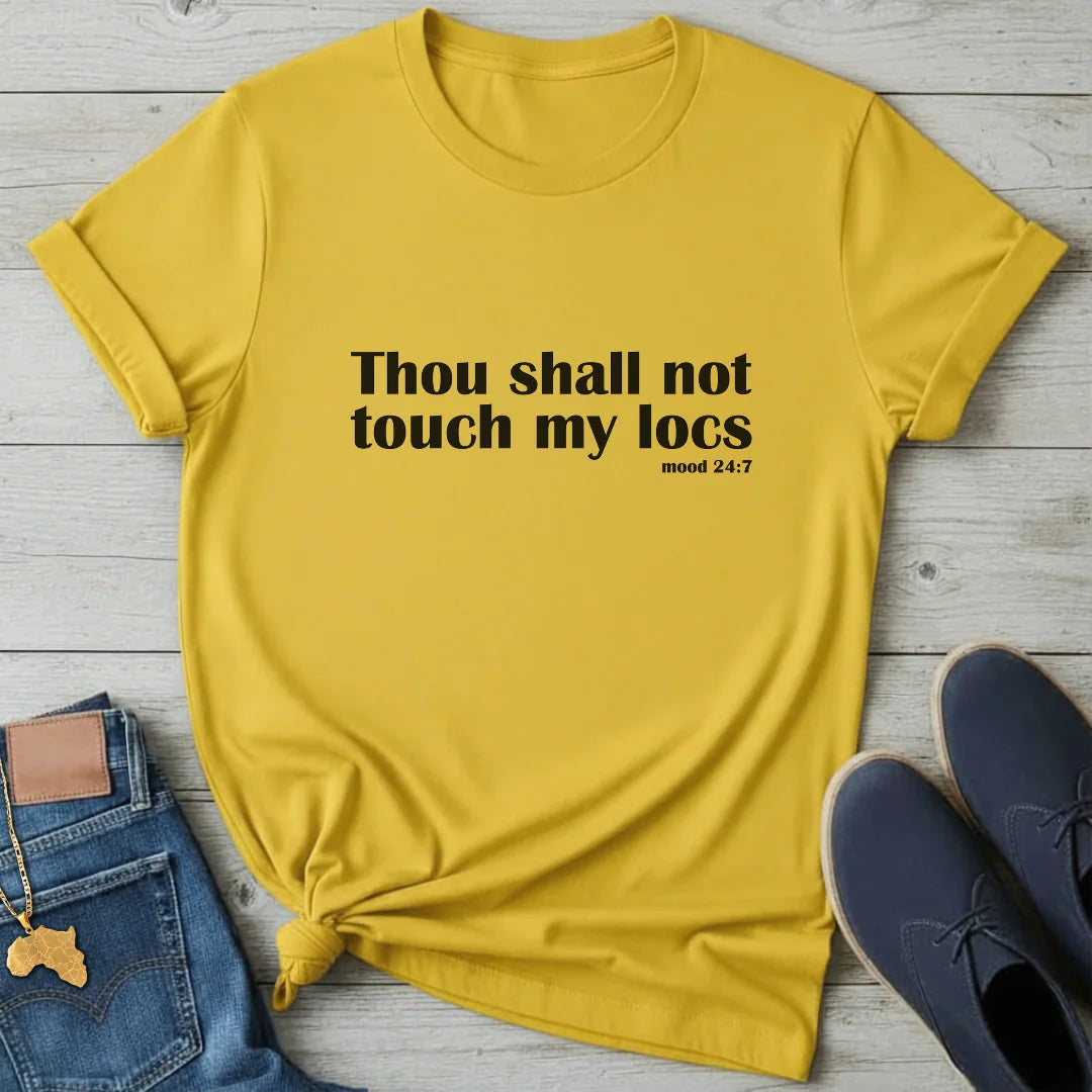 Thou shall not touch T-Shirt