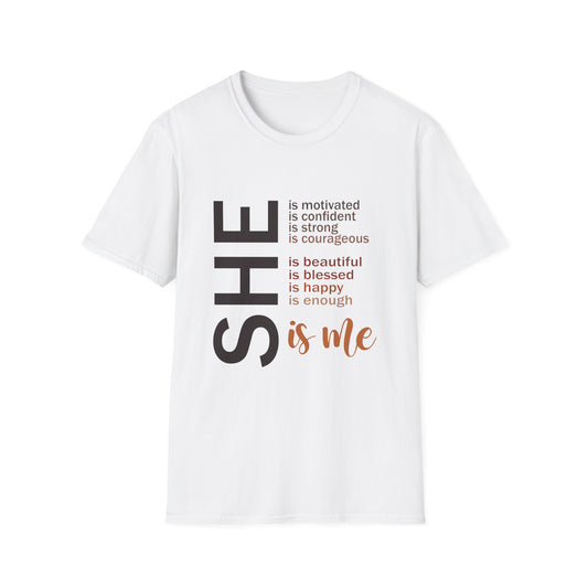 She is ME T-Shirt - Regular Fit