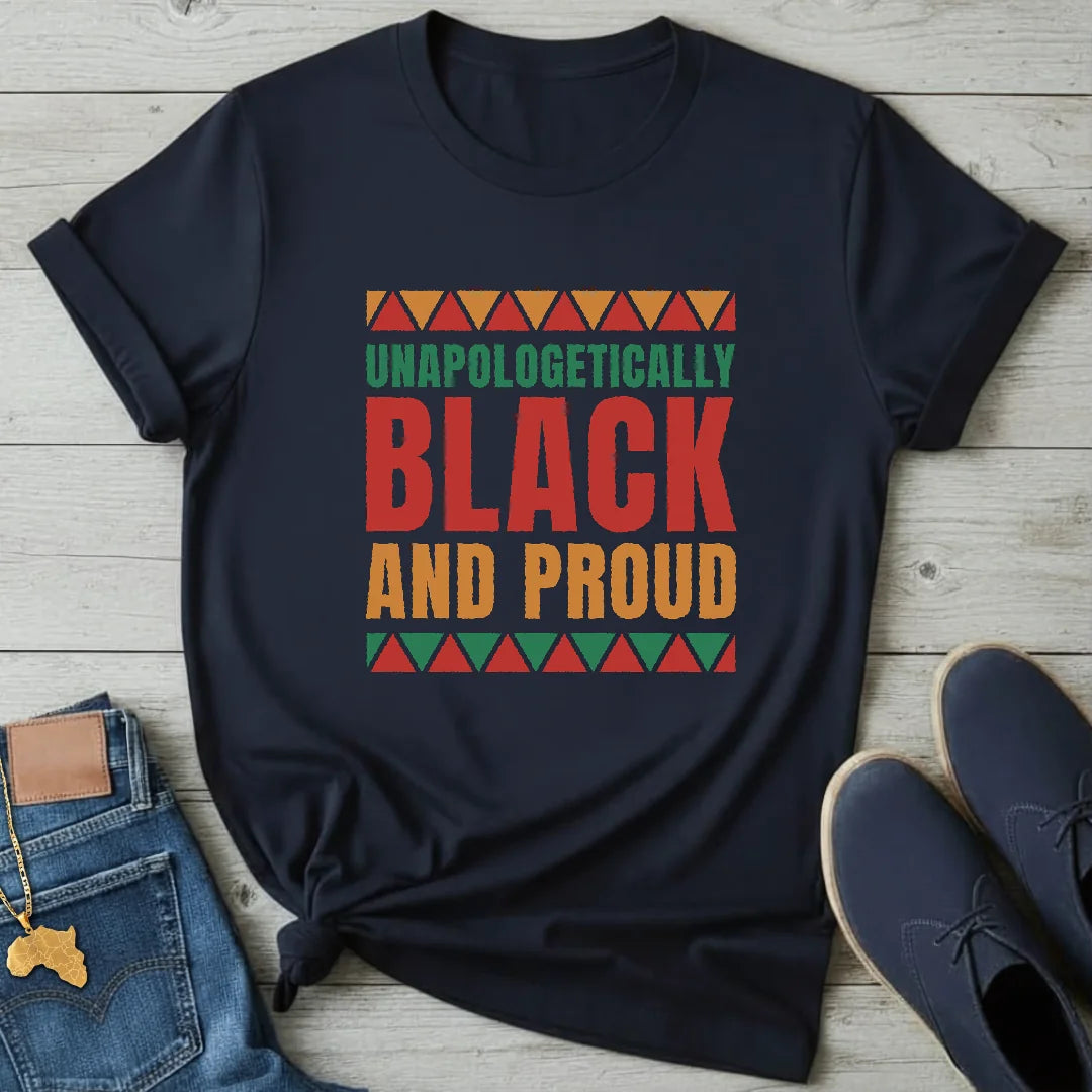 Unapologetically Black T-Shirt