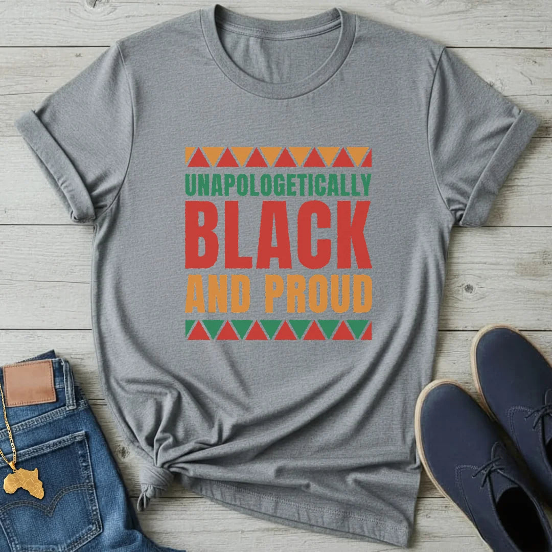 Unapologetically Black T-Shirt