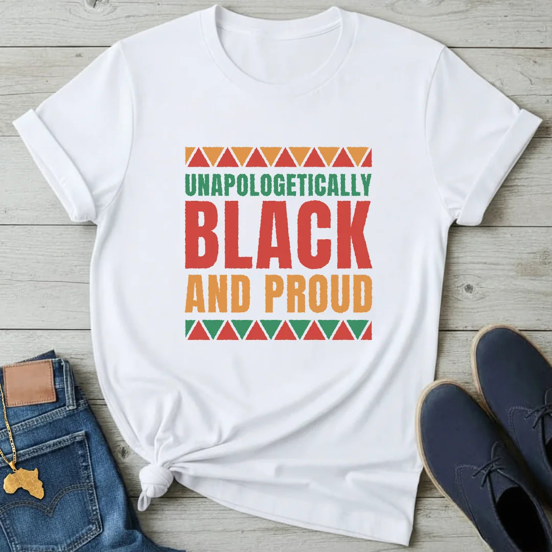 Unapologetically Black T-Shirt