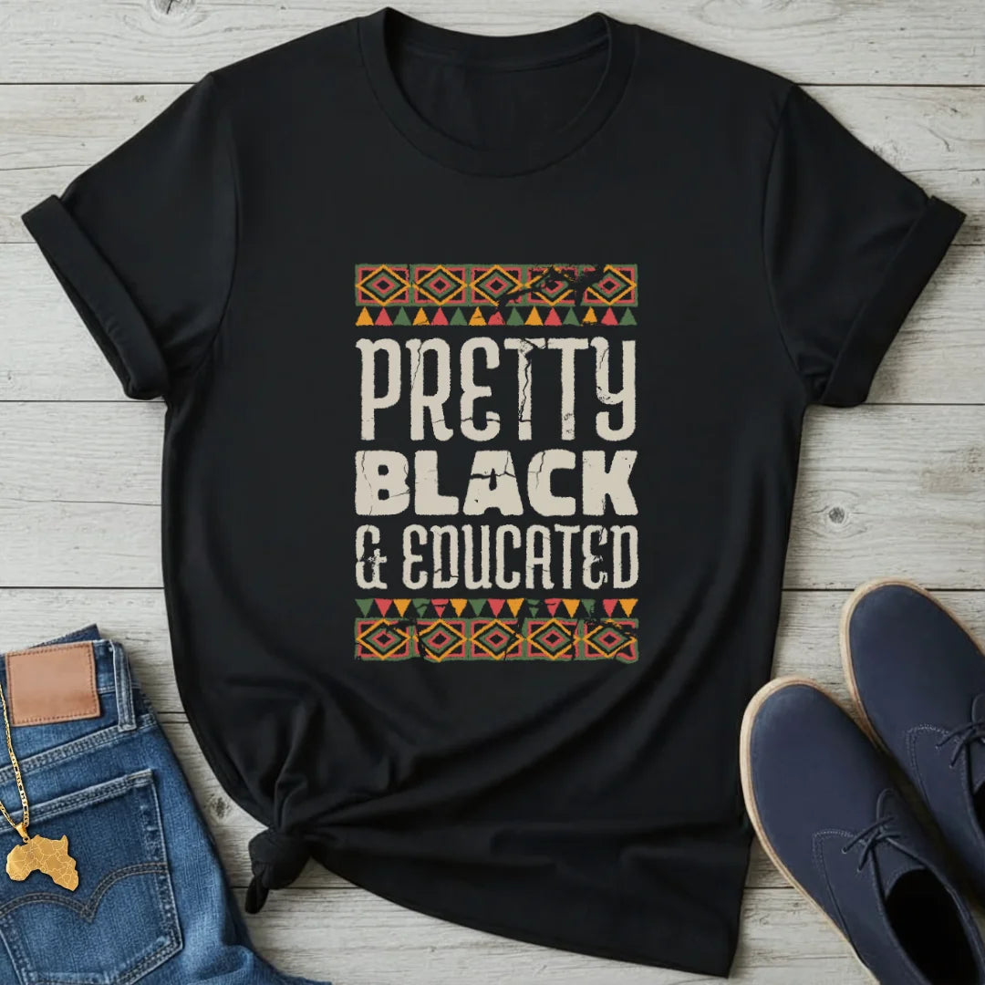 Black and Educated T-Shirt