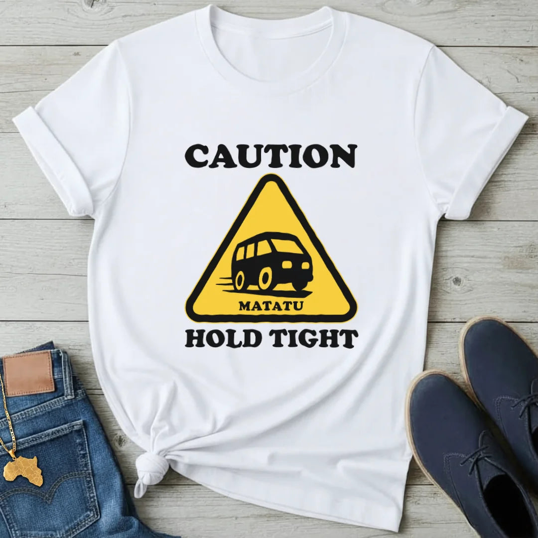 Caution Matatu T-Shirt