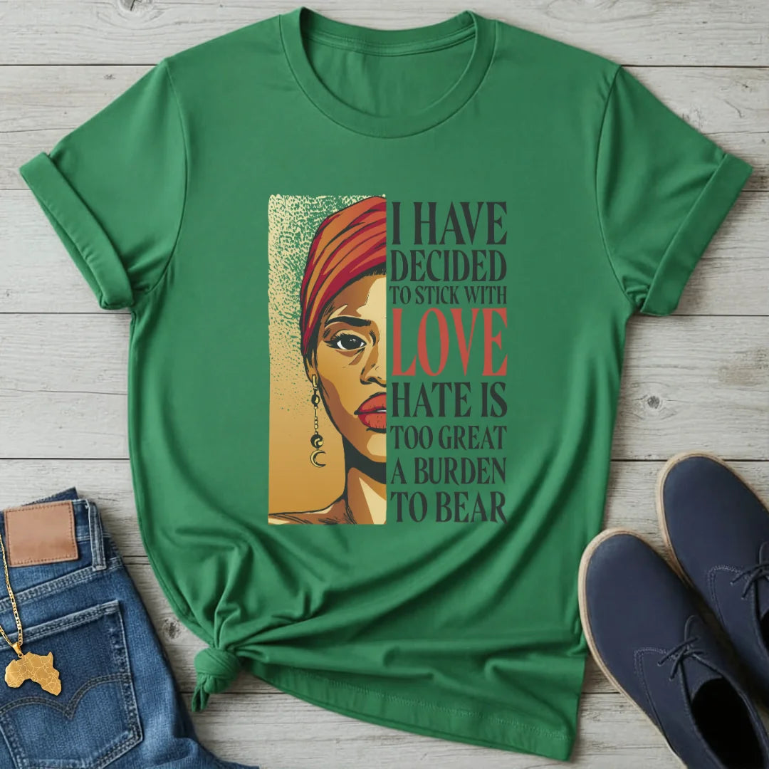 Stick with Love T-Shirt