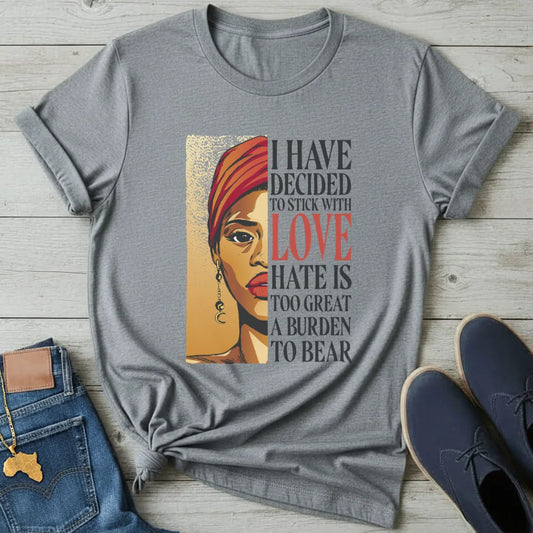 Stick with Love T-Shirt