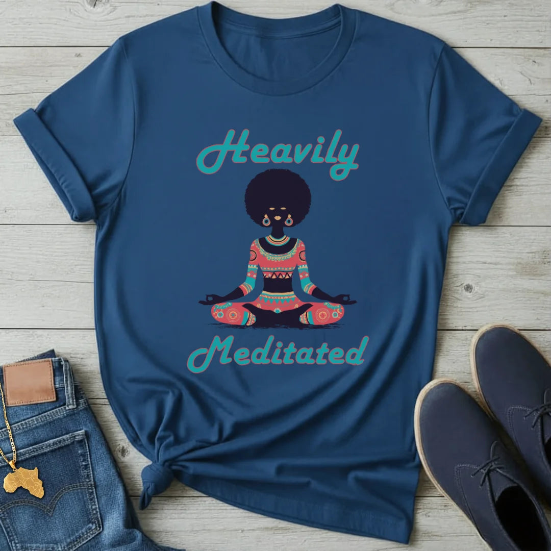 Heavily Meditated T-Shirt