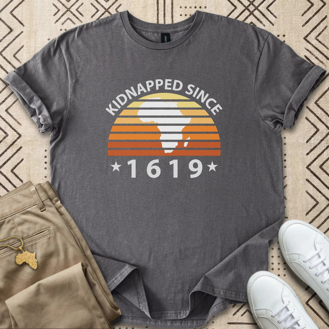 Kidnapped 1619 T-Shirt