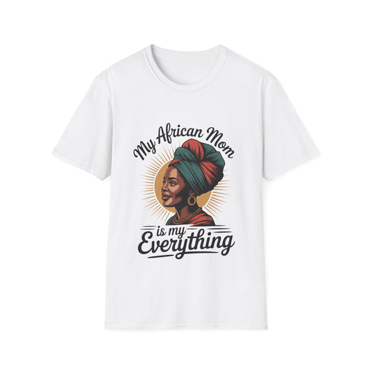 My African Mom T-Shirt - Regular Fit