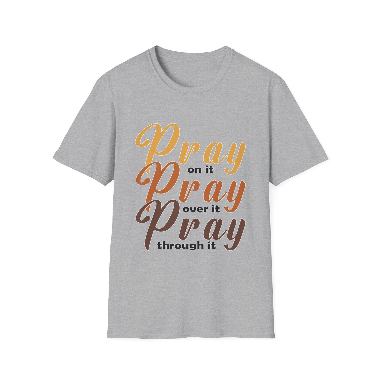 Pray on it T-Shirt - Regular Fit