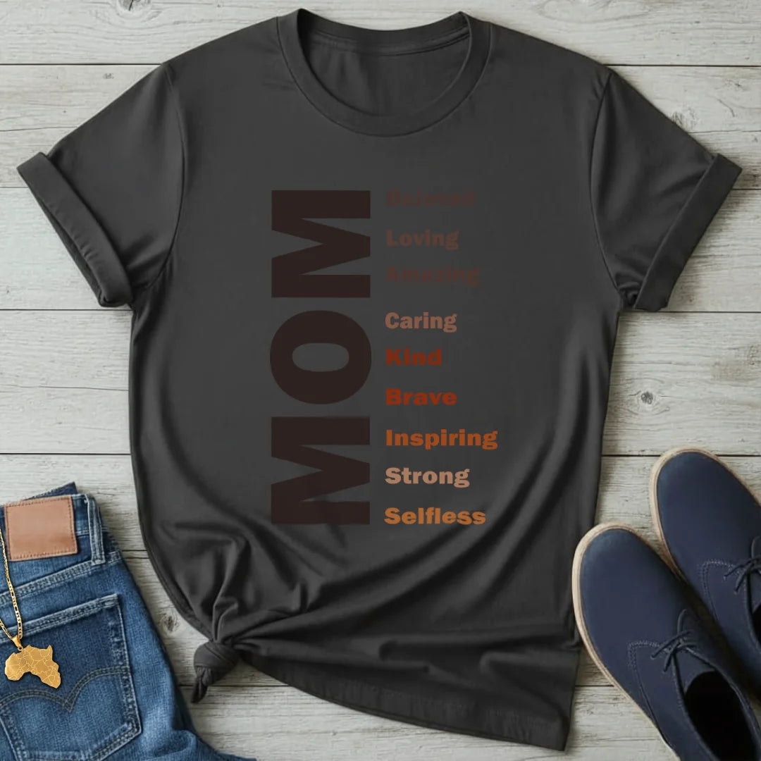 Mom - Beloved T-Shirt