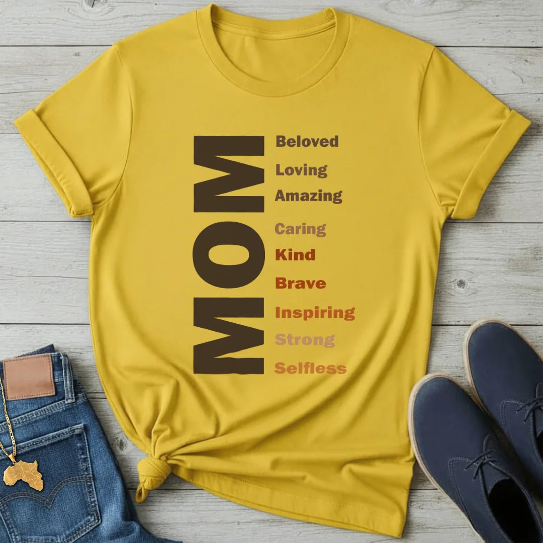 Mom - Beloved T-Shirt