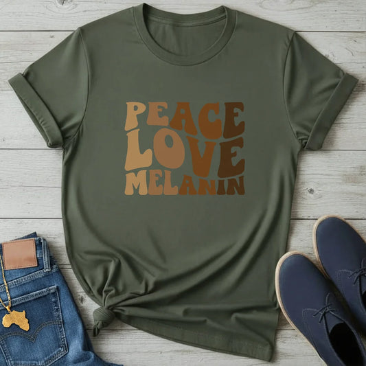 Peace Love Melanin T-Shirt